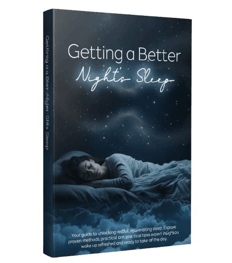 Bonus 1: Getting A Better Night’s Sleep eBook